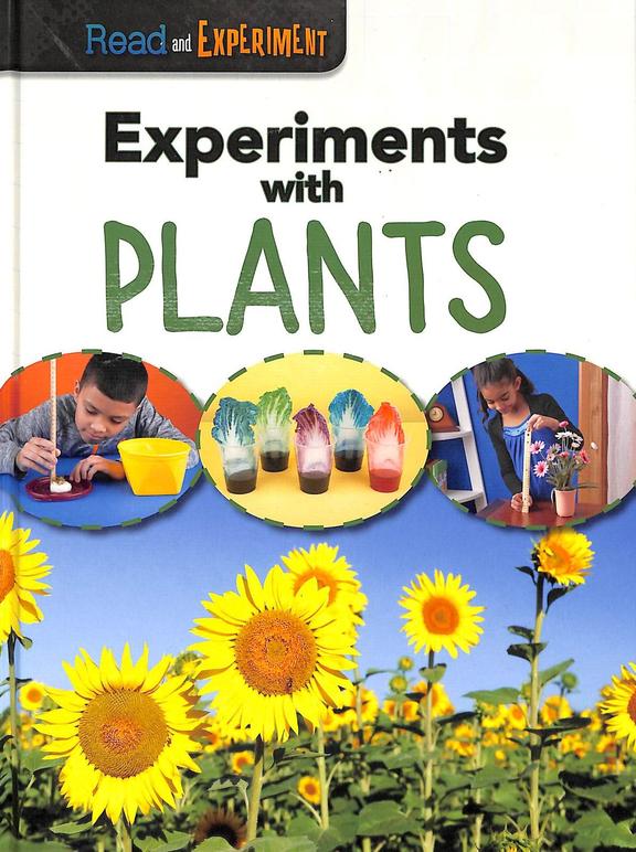 Read & Experiment  : Experiment With Plants