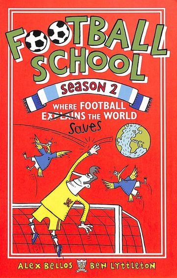 Football School Season 02 : Where Football Explains The World