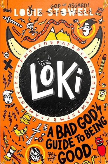 Loki : A Bad Gods Guide To Being Good