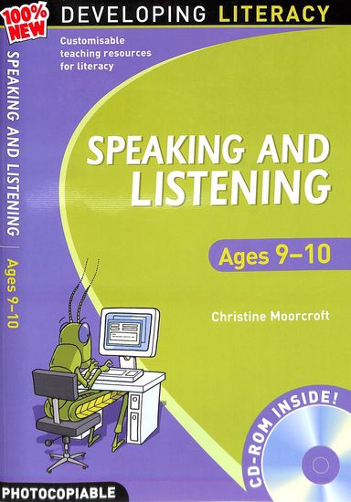 Developing Literacy : Speaking & Listening Ages 9-10