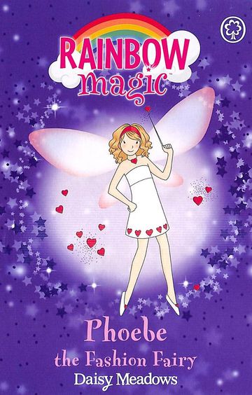 Phoebe The Fashion Fairy  : Rainbow Magic 6 : 5+