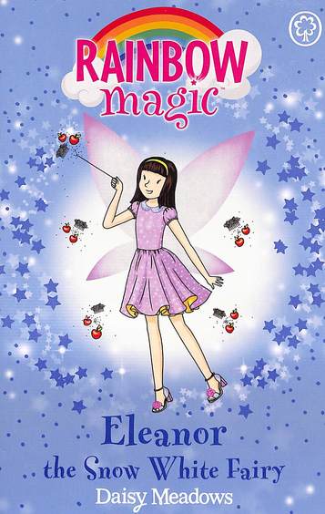 Eleanor The Snow White Fairy  : Rainbow Magic 2