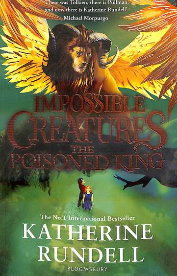 Poisoned King : Impossible Creatures
