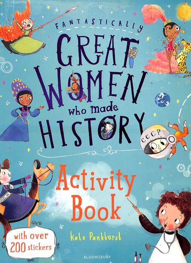 Fantastically Great Women Who Made History Activity Book