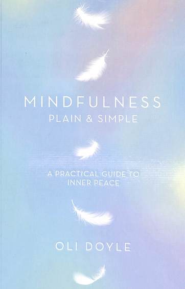 Mindfulness Plain & Simple