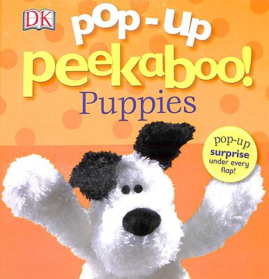 Pop Up Peekaboo : Puppies