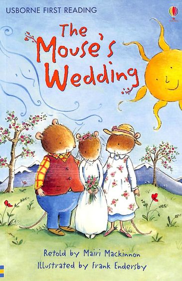 Mouses Wedding - Usborne First Reading Level 3
