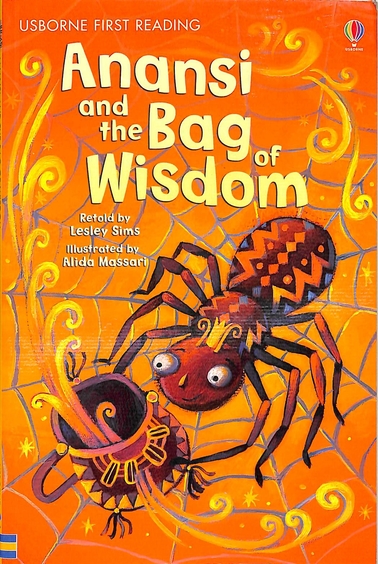 Anansi & The Bag Of Wisdom : Usborne First Reading 1
