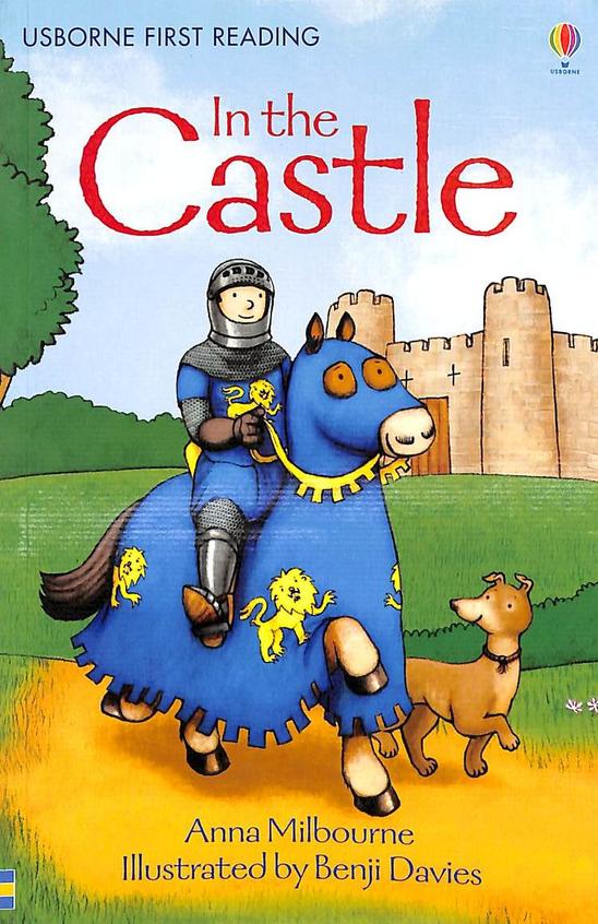 In The Castle : Usborne First Reading 1