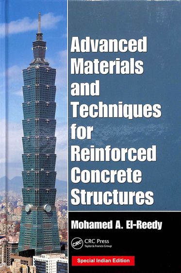 Advanced Materials And Techniques For Reingorced Concrete Structures