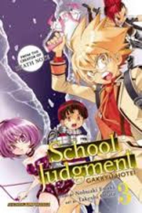 School Judgment, Vol. 3: Gakkyu Hotei