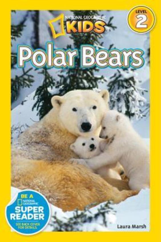 National Geographic Readers : Polar Bears