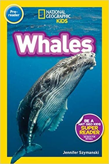 National Geographic Readers : Whales