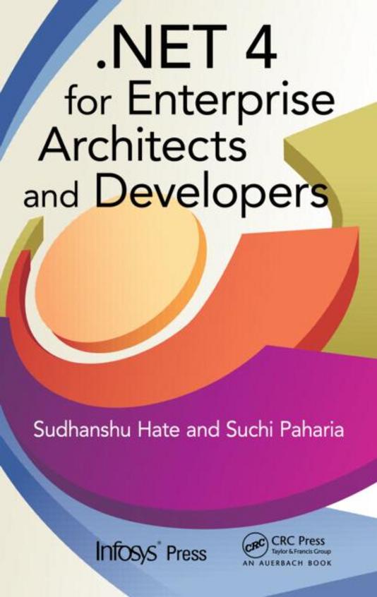 .Net 4 For Enterprise Architects & Developers W/Cd