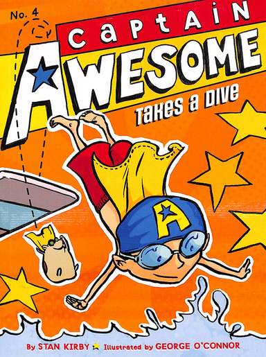 Takes A Dive : Captain Awesome 4