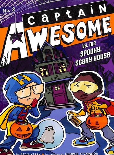 Vs The Spooky Scary House : Captain Awesome 8