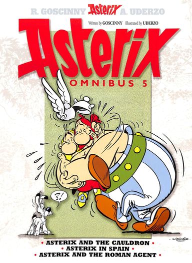 Asterix Omnibus 5 : Books 13, 14 & 15 : The Cauldron, In Spain & The Roman Agent