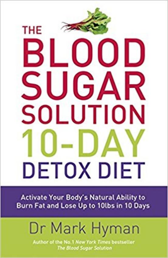 Blood Sugar Solution 10 Day Detox Diet