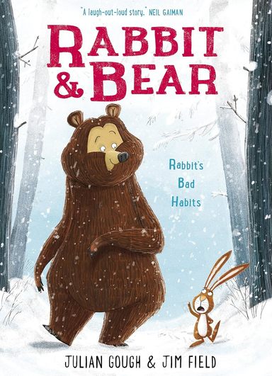 Rabbit & Bear: Rabbits Bad Habits