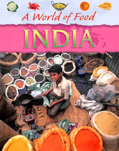 World Of Food : India
