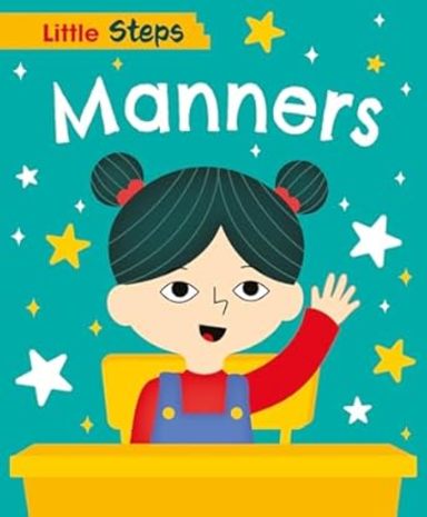 Little Steps : Manners