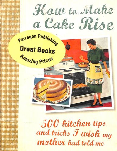 How To Make A Cake Rise