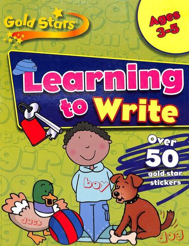 Gold  Stars : Learning  To Write  Ages 3 - 5