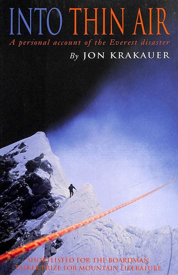 Into Thin Air : A Personal Account Of The Everest Disaster