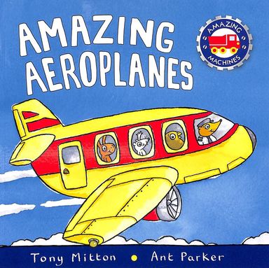 Amazing Aeroplanes