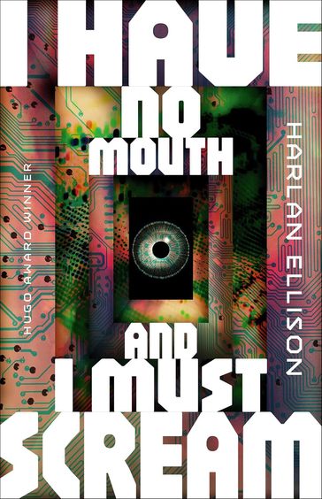 I Have No Mouth & I Must Scream