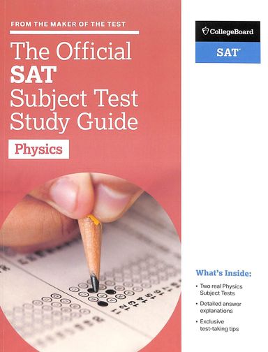 Official Sat Subject Test Study Guide : Physics