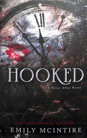 Hooked : Never After Series
