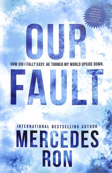 Our Fault : Culpable 03