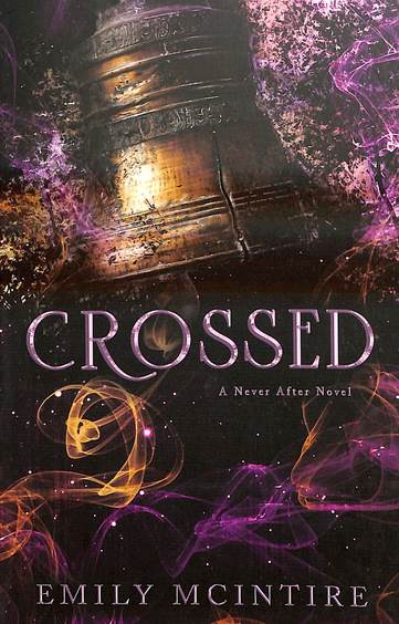 Crossed : Never After Novel