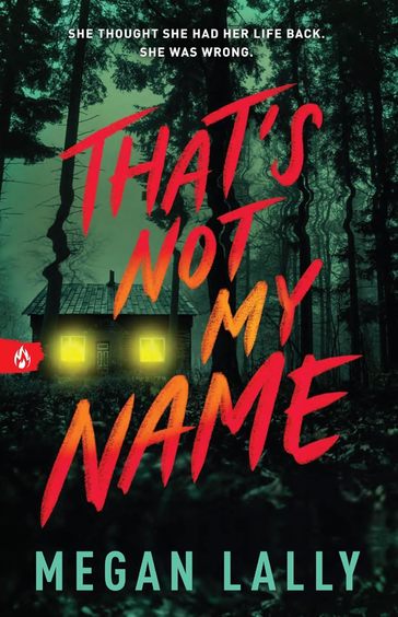 Thats Not My Name : A Novel