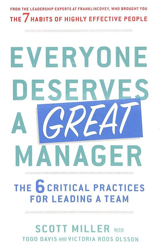 Everyone Deserves A Great Manager