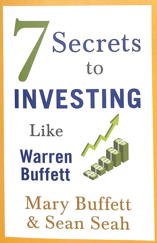 7 Secrets To Investing Like Warren Buffett