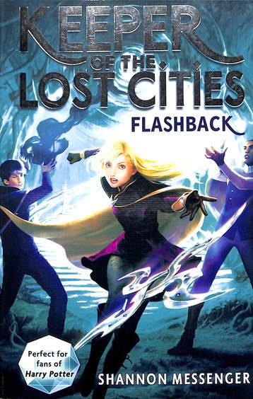 Keeper Of The Lost Cities Vol 7 : Flashback