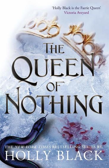 Queen Of Nothing : The Folk Of The Air # 03