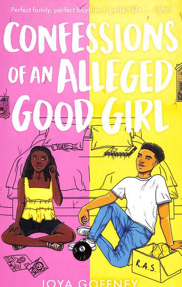 Confessions Of An Alleged Good Girl