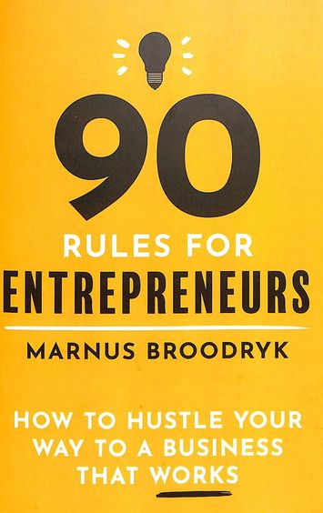 90 Rules For Entrepreneurs