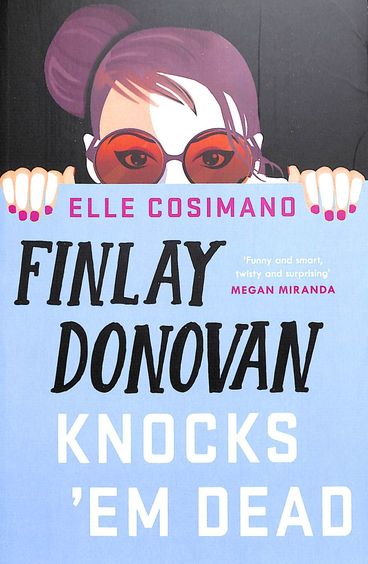 Finlay Donovan Knocks Em Dead