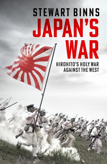 Japans War : Hirohitos Holy War Against The West