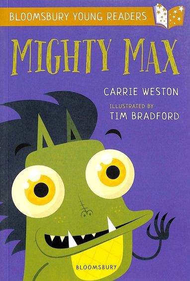 Mighty Max : A Bloomsbury Young Reader