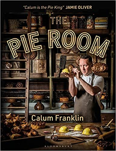 Pie Room : 80 Achievable & Show Stopping Pies & Sides For Pie Lovers Everywhere
