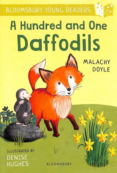 Hundred And One Daffodils : Bloomsbury Young Reader