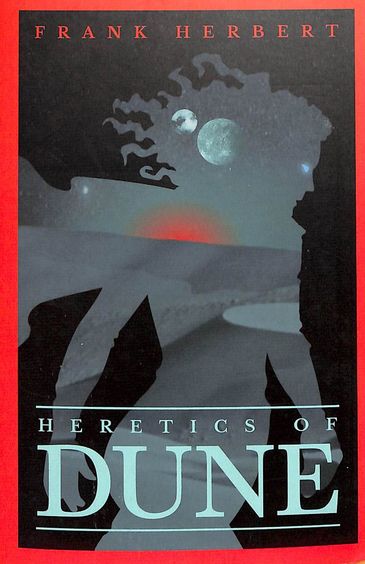 Heretics Of Dune : The Fifth Dune Novel