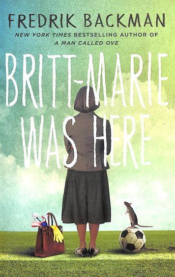 Britt Marie Was Here