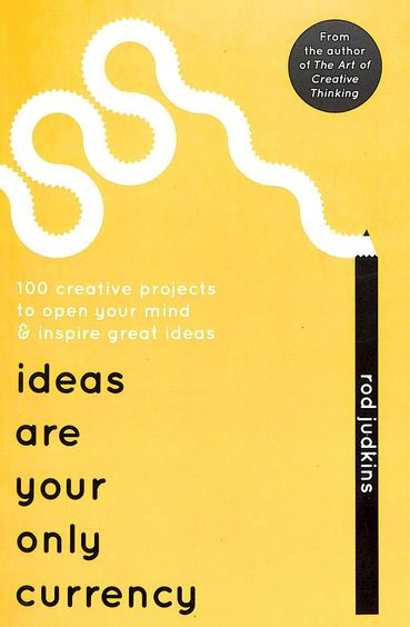 Ideas Are Your Only Currency