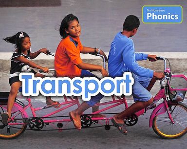No Nonsense Phonics : Transport